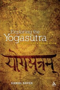 cover of the book Exploring the Yogasūtra: philosophy and translation