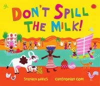 cover of the book Don't spill the milk!