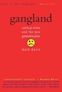 cover of the book Gangland: cultural elites and the new generationalism