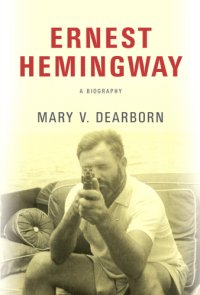 cover of the book Ernest Hemingway: a biography