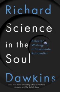 cover of the book Science in the Soul: Selected Writings of a Passionate Rationalist