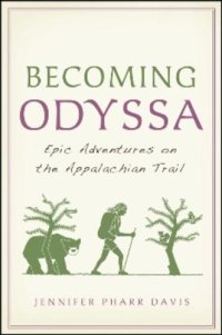 cover of the book Becoming Odyssa: Epic Adventures on the Appalachian Trail