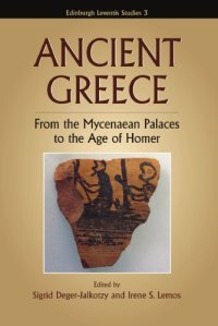 cover of the book Ancient Greece: from the Mycenaean palaces to the age of Homer