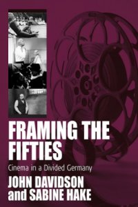 cover of the book Take two: fifties cinema in a divided Germany