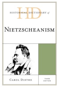 cover of the book Historical Dictionary of Nietzscheanism