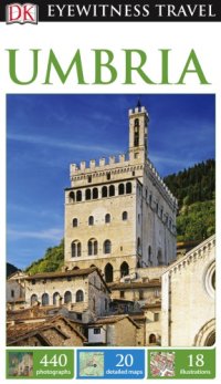 cover of the book Dk Eyewitness Travel Umbria