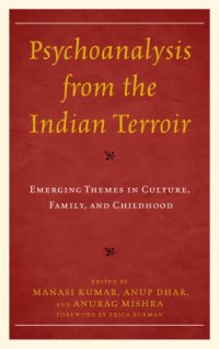 cover of the book Psychoanalysis from the Indian terroir: emerging themes in culture, family, and childhood