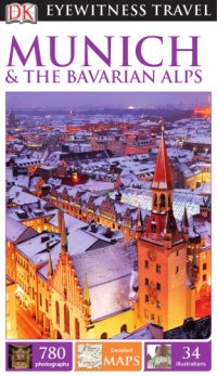 cover of the book DK Eyewitness Munich & the Bavarian Alps