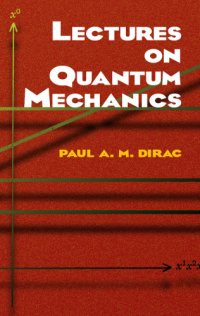 cover of the book Lectures on Quantum Mechanics