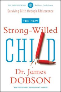 cover of the book The new strong-willed child birth through adolescence