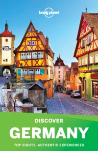 cover of the book Lonely Planet Germany: top sights, authentic experiences