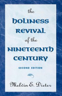 cover of the book The holiness revival of the nineteenth century