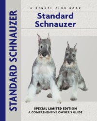 cover of the book Standard schnauzer: a comprehensive owner's guide