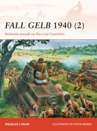 cover of the book Fall gelb 1940 (2): airborne assault on the low contries