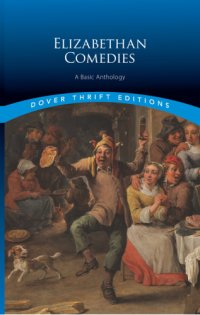 cover of the book Elizabethan Comedies: a Basic Anthology