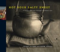 cover of the book Hot, sour, salty, sweet: a culinary journey through Southeast Asia