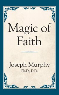 cover of the book Magic of Faith