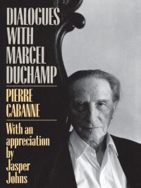 cover of the book Dialogues With Marcel Duchamp