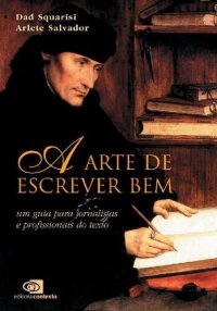 cover of the book A Arte de escrever bem