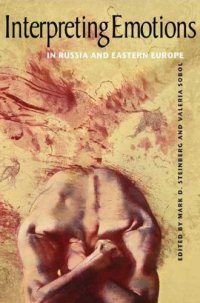 cover of the book Interpreting emotions in Russia and Eastern Europe