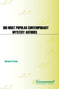 cover of the book The 100 most popular contemporary mystery authors: biographical sketches and bibliographies