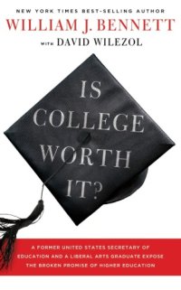 cover of the book Is College Worth It?