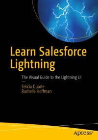 cover of the book Learn Salesforce Lightning the visual guide to the Lightening UI