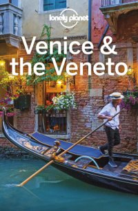 cover of the book Lonely Planet Venice and the Veneto