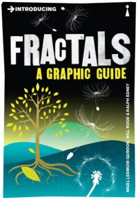 cover of the book Introducing fractals: a graphic guide