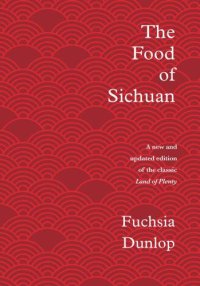 cover of the book The Food of Sichuan