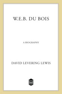 cover of the book W.E.B. Du Bois: a biography