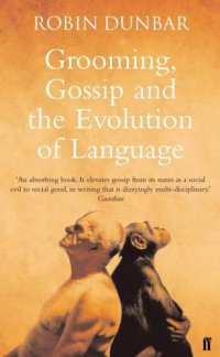 cover of the book Grooming, Gossip and the Evolution of Language