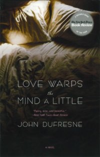 cover of the book Love Warps the Mind a Little