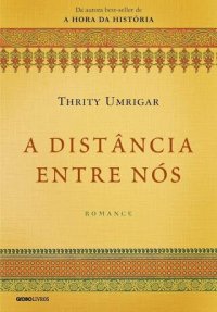 cover of the book A distância entre nós