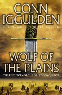 cover of the book Conqueror: 01: Wolf of the Plains