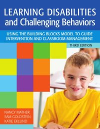 cover of the book Learning disabilities and challenging behaviors using the building blocks model to guide intervention and classroom management