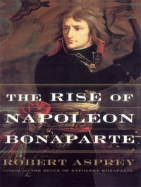 cover of the book The rise and fall of Napoleon Bonaparte