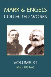 cover of the book Karl Marx, Frederick Engels. Volume 31, Marx, 1861-63