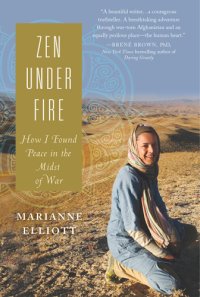 cover of the book Zen under fire: how I found peace in the midst of war