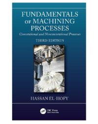 cover of the book Fundamentals of machining processes: conventional and nonconventional processes