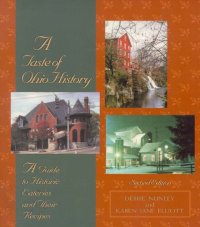 cover of the book A taste of Ohio history: a guide to historic eateries and their recipes