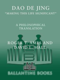 cover of the book Dao de jing: making this life significant: a philosophical translation