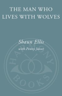 cover of the book The Man Who Lives with Wolves