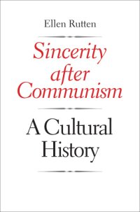 cover of the book Sincerity after Communism