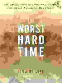 cover of the book The Worst Hard Time: The Untold Story of Those Who Survived the Great American Dust Bowl