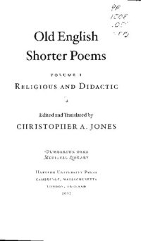 cover of the book Old English Shorter Poems, Volume I: Religious and Didactic