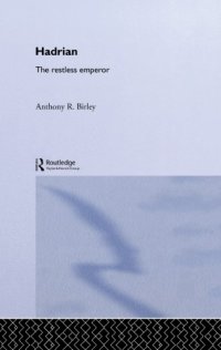 cover of the book Hadrian: the Restless Emperor