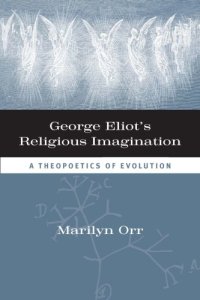 cover of the book George Eliot's religious imagination: a theopoetics of evolution