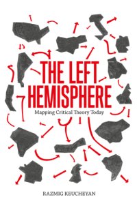 cover of the book The left hemisphere: mapping critical theory today