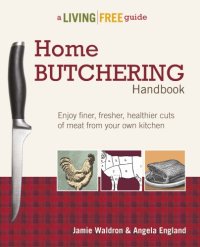 cover of the book Home butchering handbook